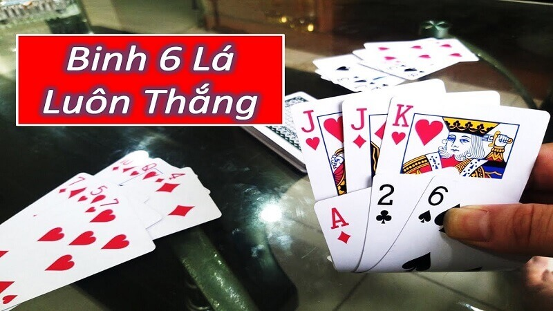 Cách chơi bài binh 6 lá dễ dàng mà hiệu quả cho người mới